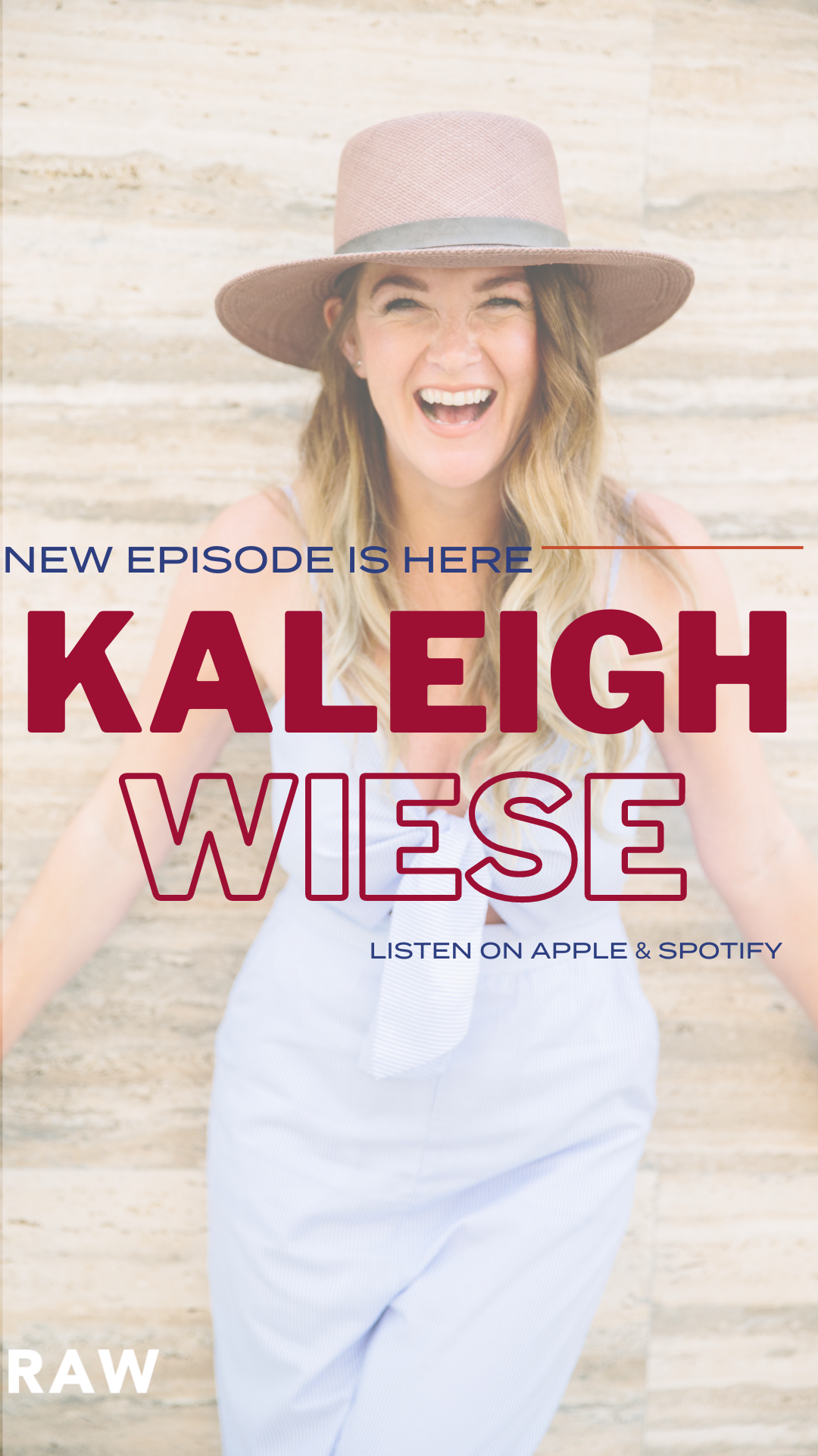 Kaleigh Wiese RAW Podcast